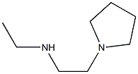 N-Ethyl-2-(1-pyrrolidyl)ethanamine Chemical Structure